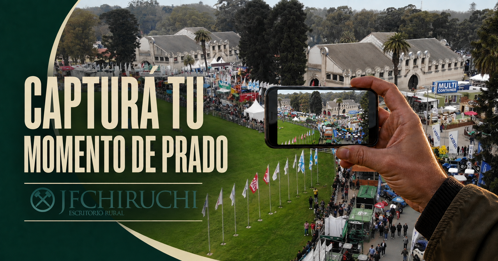 Capturá tu momento de Prado — JF Chiruchi Escritorio Rural